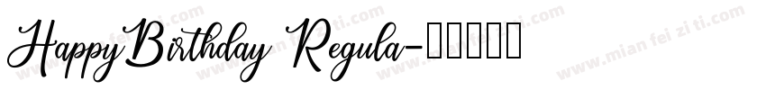 HappyBirthday Regula字体转换